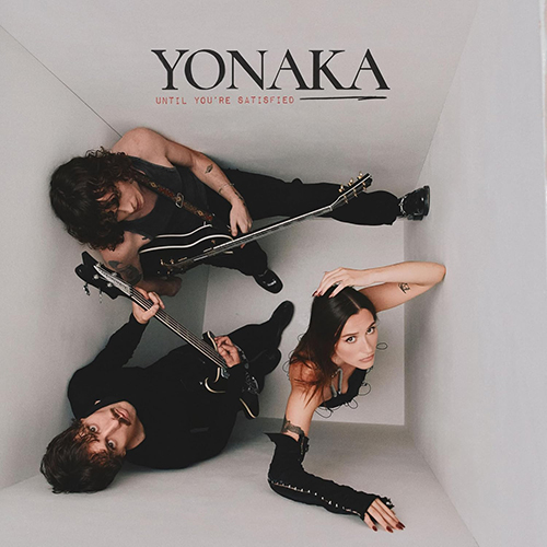 YONAKA Until You're Satisfied Hurricane Southside