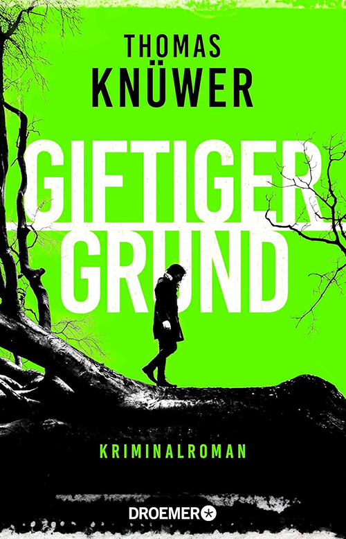 Giftiger Grund Thomas Knüwer