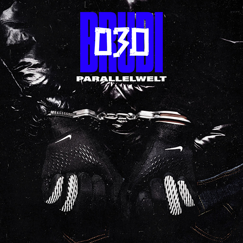 Brudi030 Album Parallelwelt 2026