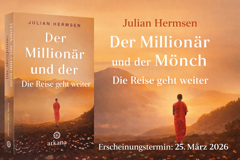 Der Millionär und Mönch: Die Reise geht weiter