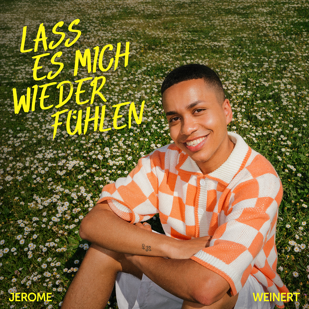 Jerome Weinert Lass es mich wieder fühlen
