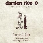 Damien Rice Berlin Tempodrom 2027